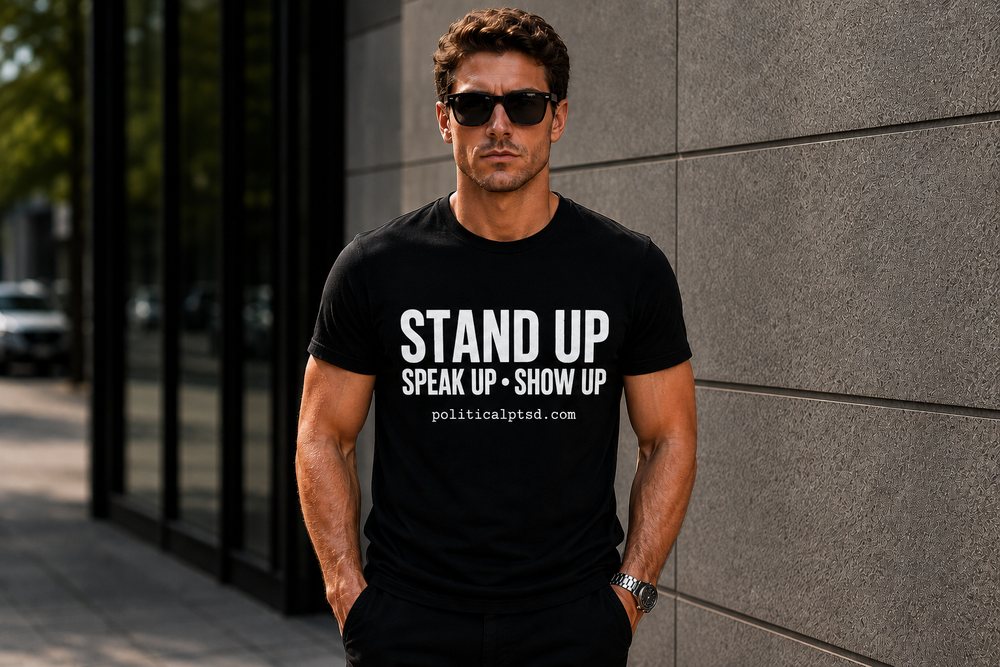 Stand Up. Speak Up. Show Up.