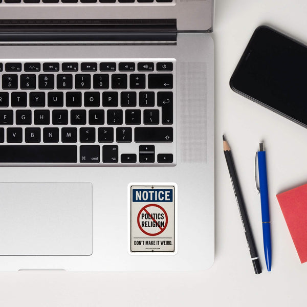 NOTICE: Don't Make It Weird sticker product mockup