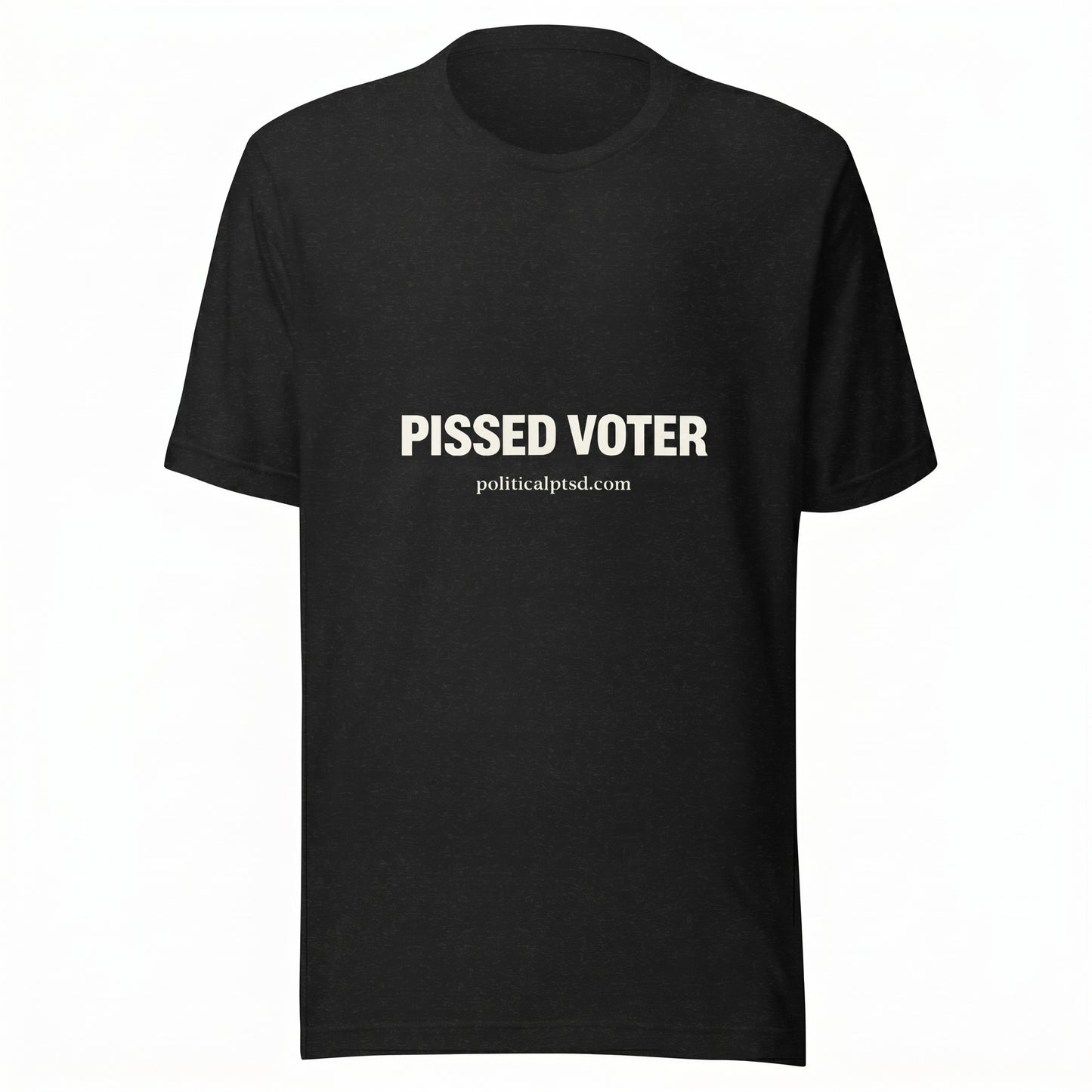 Pissed Voter Political Statement T-Shirt